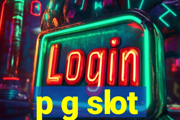 p g slot