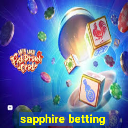 sapphire betting