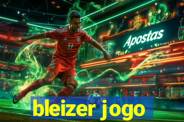 bleizer jogo