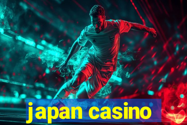 japan casino