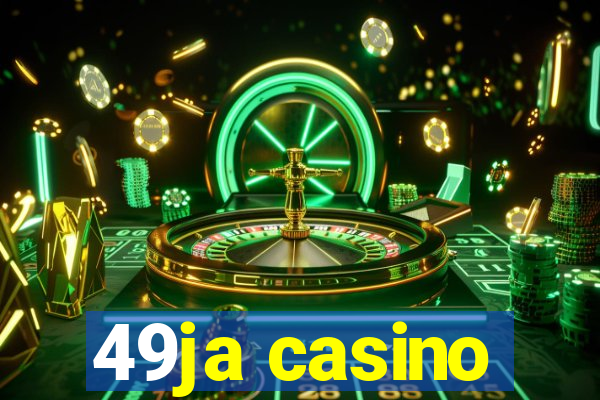 49ja casino