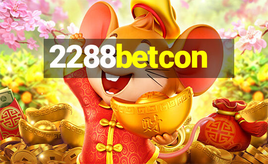 2288betcon