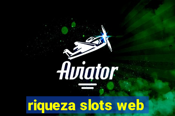 riqueza slots web