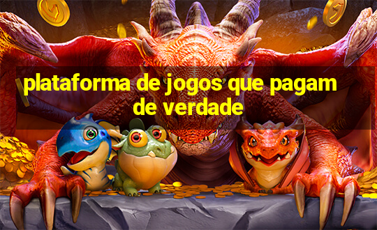 plataforma de jogos que pagam de verdade