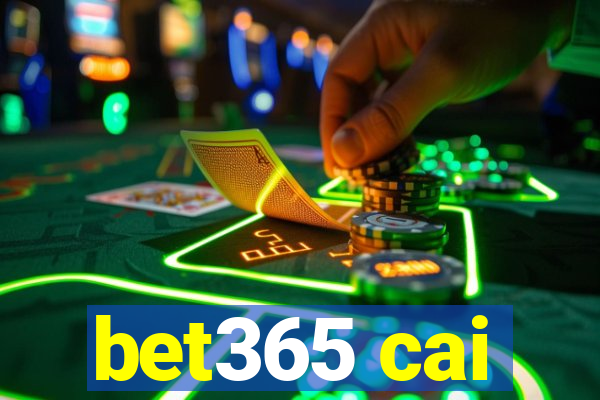 bet365 cai