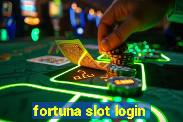 fortuna slot login