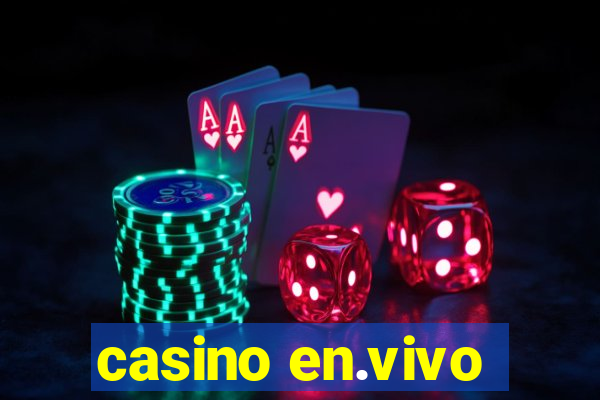 casino en.vivo