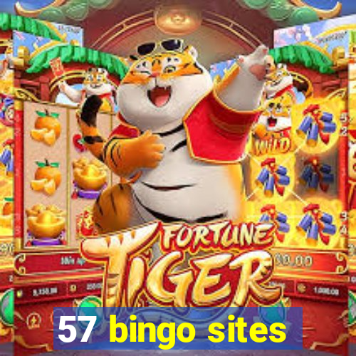 57 bingo sites