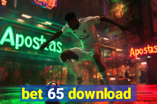 bet 65 download