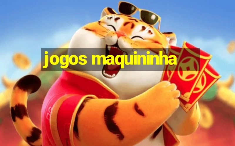 jogos maquininha