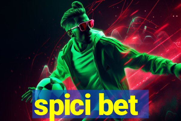 spici bet