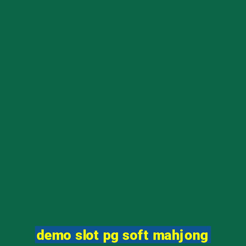 demo slot pg soft mahjong