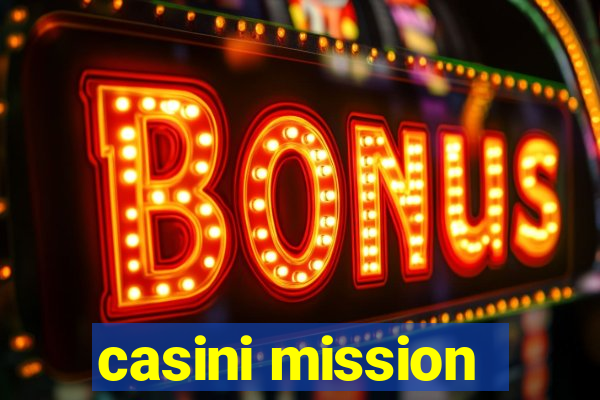 casini mission