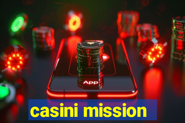 casini mission