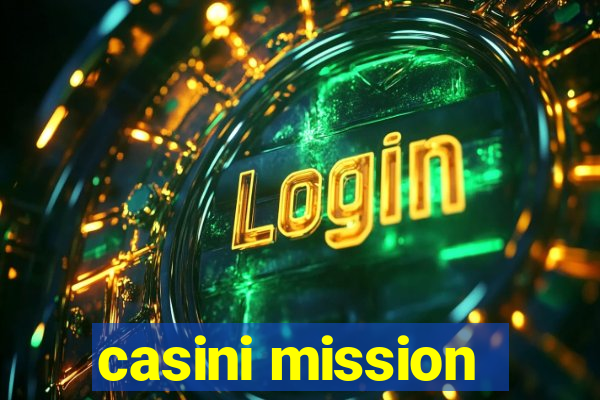 casini mission