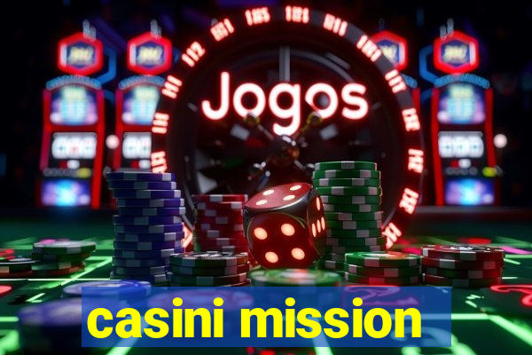 casini mission