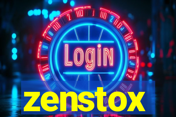 zenstox