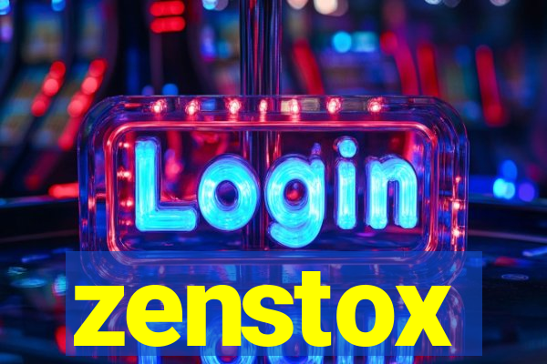 zenstox