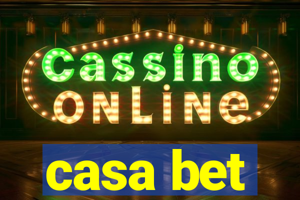 casa bet