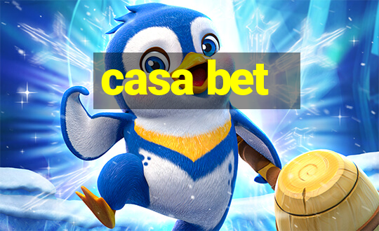 casa bet