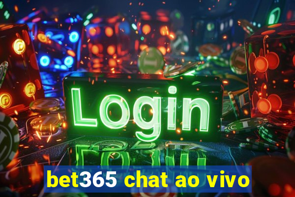 bet365 chat ao vivo