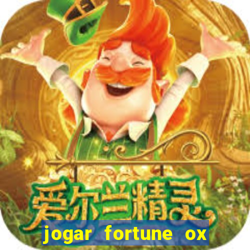 jogar fortune ox demo gratis