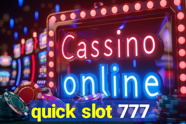 quick slot 777