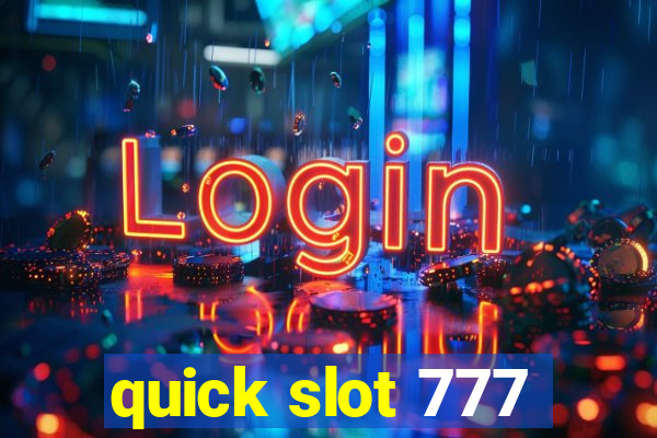 quick slot 777