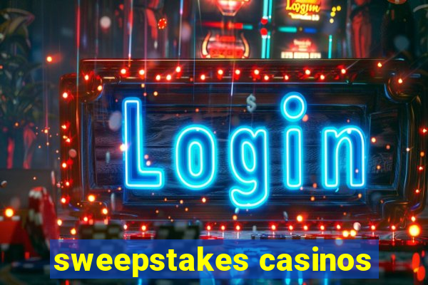 sweepstakes casinos