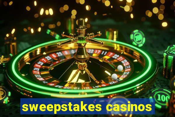 sweepstakes casinos