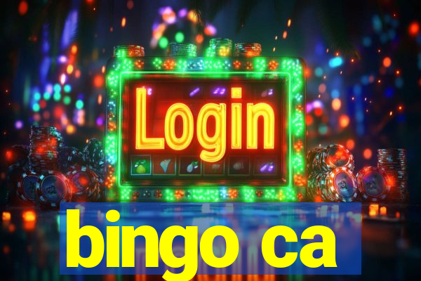 bingo ca