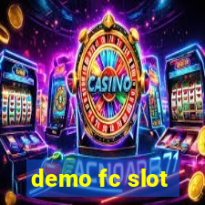 demo fc slot