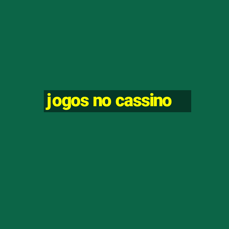 jogos no cassino