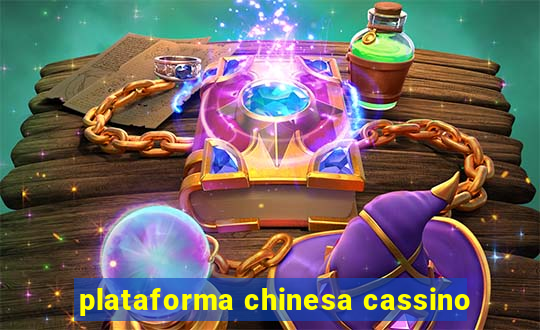 plataforma chinesa cassino