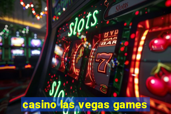 casino las vegas games