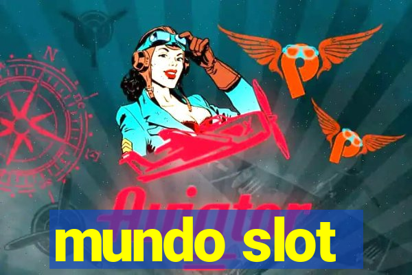 mundo slot