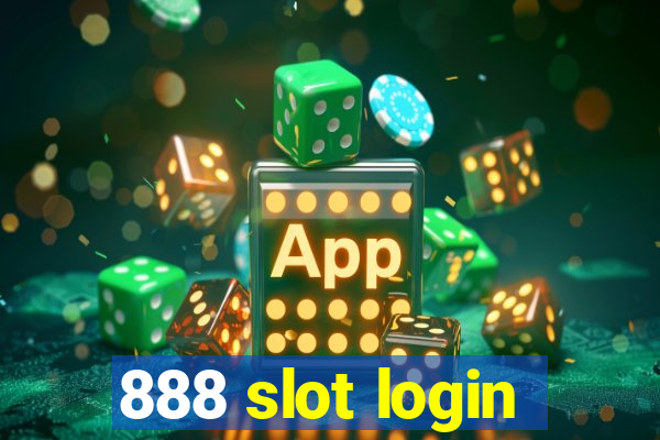 888 slot login