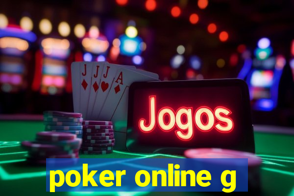 poker online g