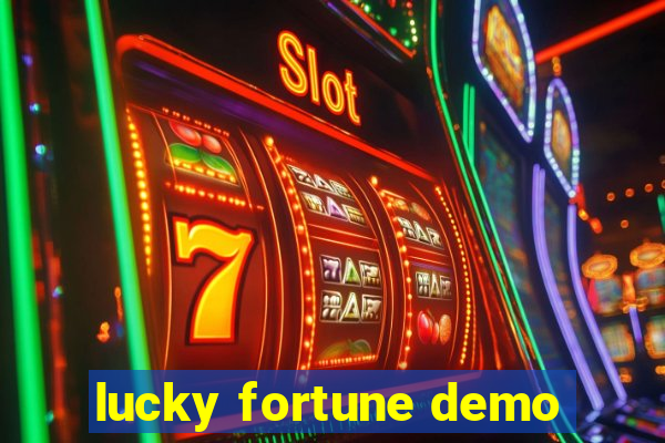 lucky fortune demo