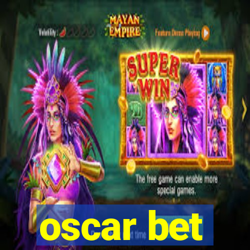 oscar bet