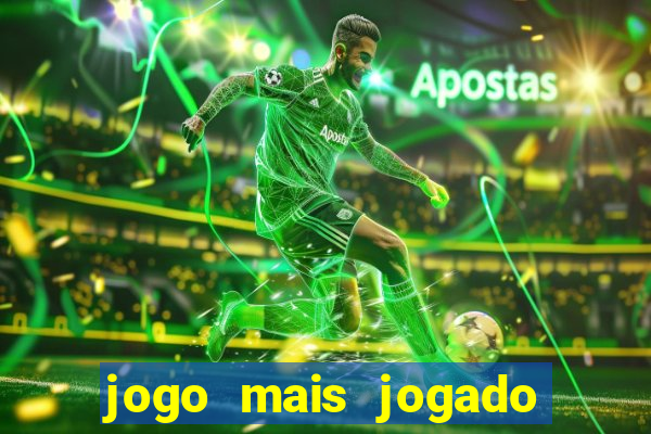 jogo mais jogado do mundo de todos os tempos