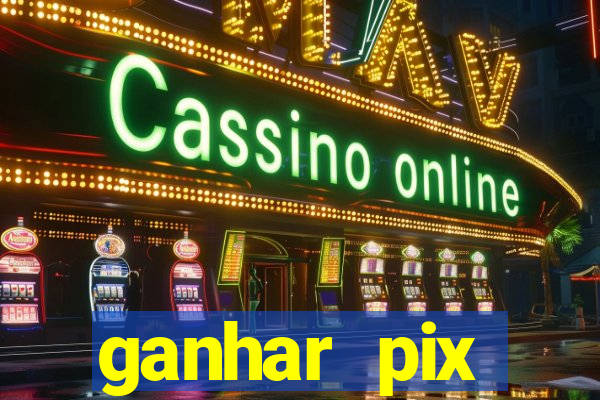 ganhar pix respondendo pesquisas