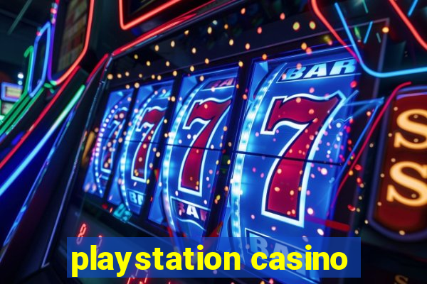 playstation casino