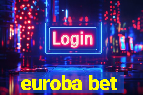 euroba bet