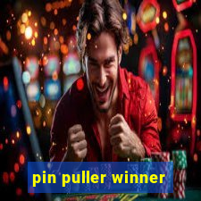 pin puller winner