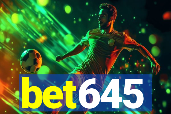 bet645