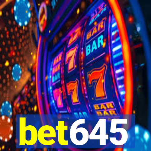 bet645