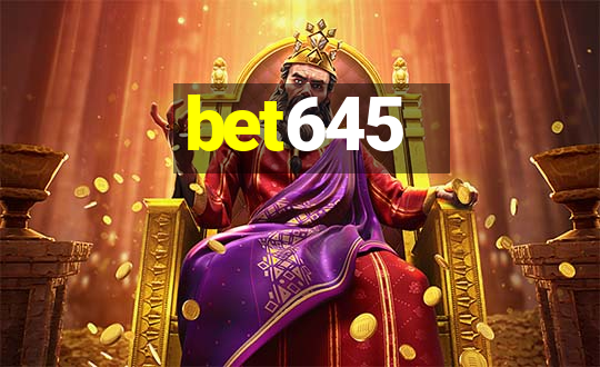 bet645