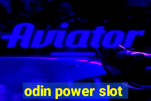 odin power slot