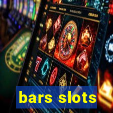 bars slots